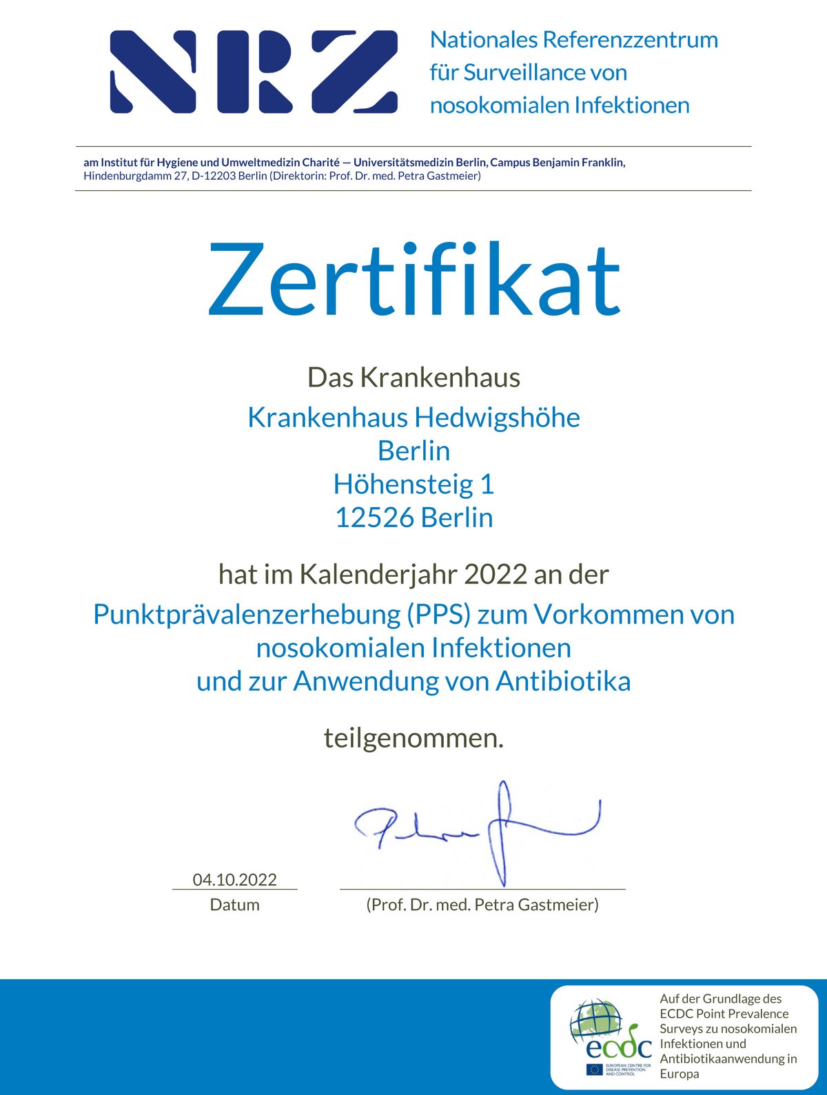 Zertifikat: Punktprävalenzerhebung (PPS) zum Vorkommen von nosokomialen Infektionen und zur Anwendung von Antibiotika 